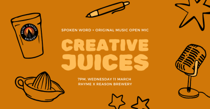 Te Wāhi Toi - Creative Juices Spoken Word & Open Mic Night – March Edition