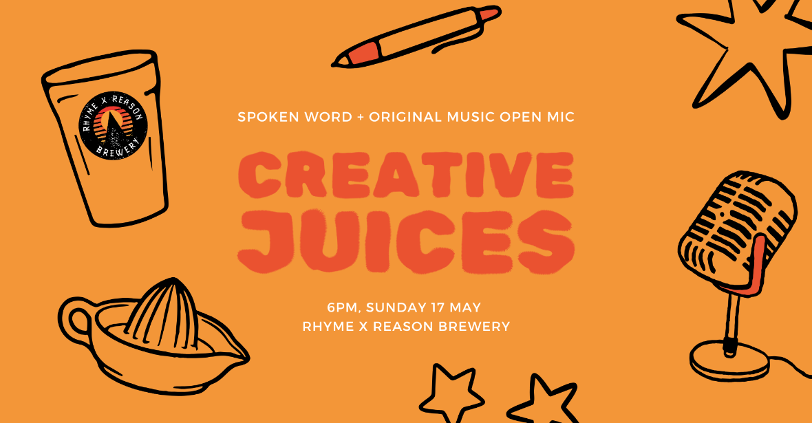 Creative Juices Spoken Word & Open Mic Night – May Edition