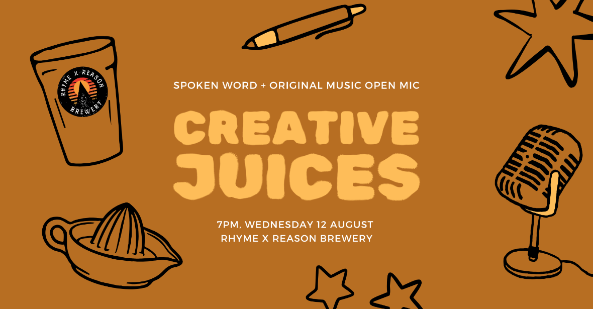 Creative Juices Spoken Word & Open Mic Night – August Edition