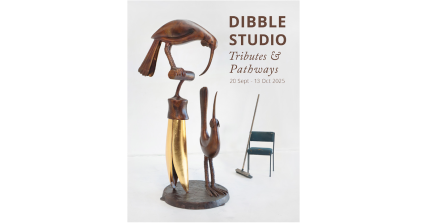 Te Wāhi Toi - Dibble Studio: Tributes and Pathways (2025)