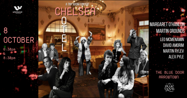 Te Wāhi Toi - Chelsea Hotel - Margaret O'Hanlon & Martin Grounds - Tiny Room Concert