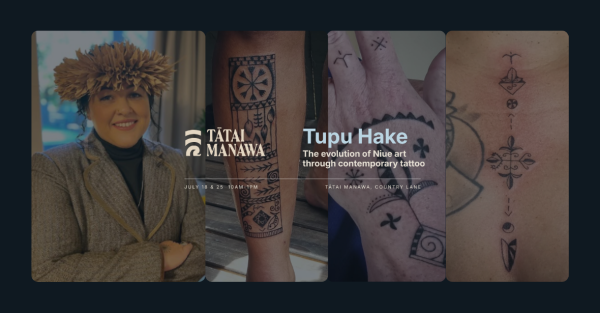 Te Wāhi Toi - Tupu Hake - The evolution of Niue art through contemporary tattoo