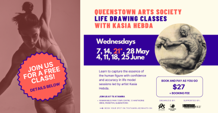 Te Wāhi Toi - FREE Life Drawing class! Queenstown Arts Society Life Drawing with Kasia Hebda - 21 May