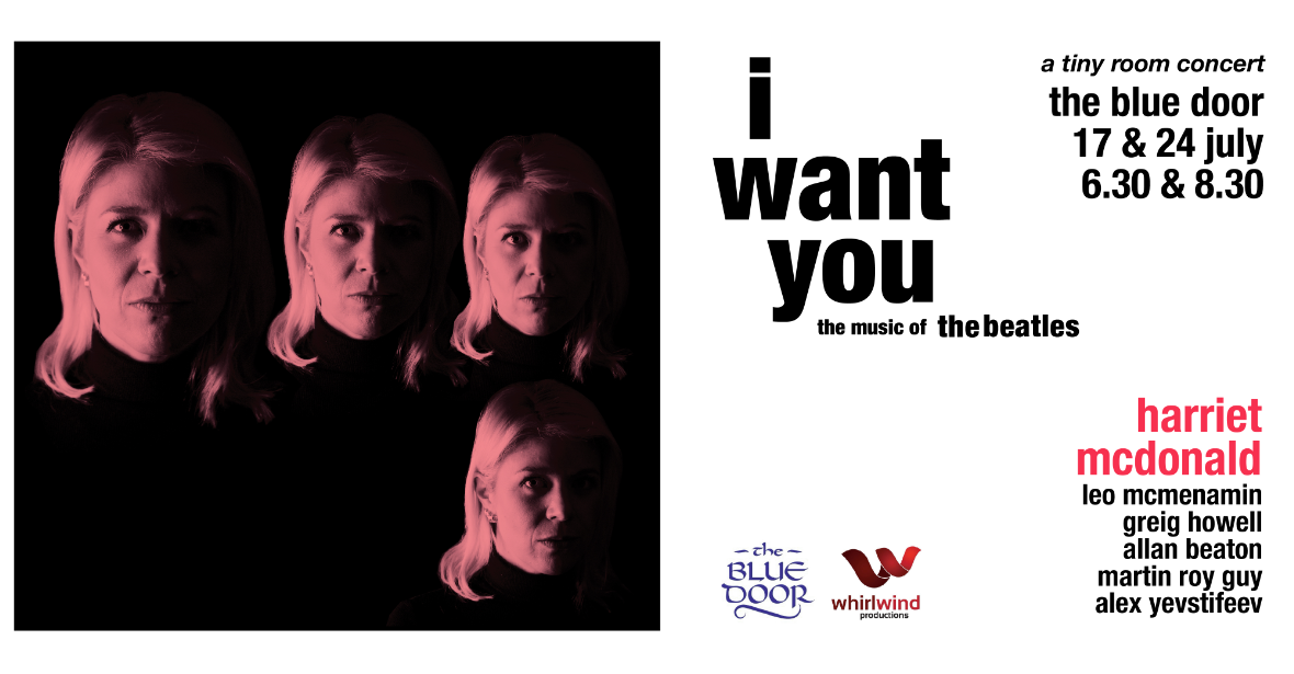 I Want You - Music of The Beatles by Harriet McDonald: Tiny Room Concert