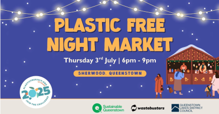 Te Wāhi Toi - Plastic Free Night Market