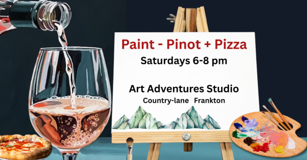 Te Wāhi Toi - Paint, Pinot & Pizza