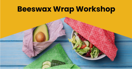Te Wāhi Toi - Beeswax Wraps Workshops