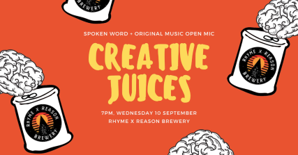 Te Wāhi Toi - Creative Juices Spoken Word & Open Mic Night – September Edition