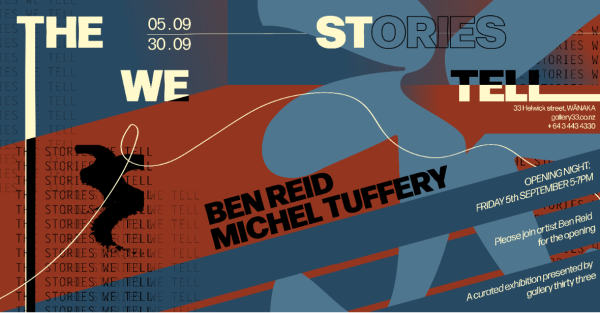 Te Wāhi Toi - Gallery Thirty Three 'The Stories We Tell' Exhibition Opening
