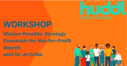 Te Wāhi Toi - Mission Possible: Strategy Essentials for Not-for-Profit Boards