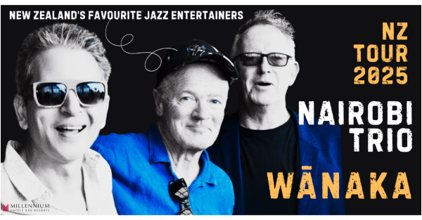 Te Wāhi Toi - Nairobi Trio in Concert