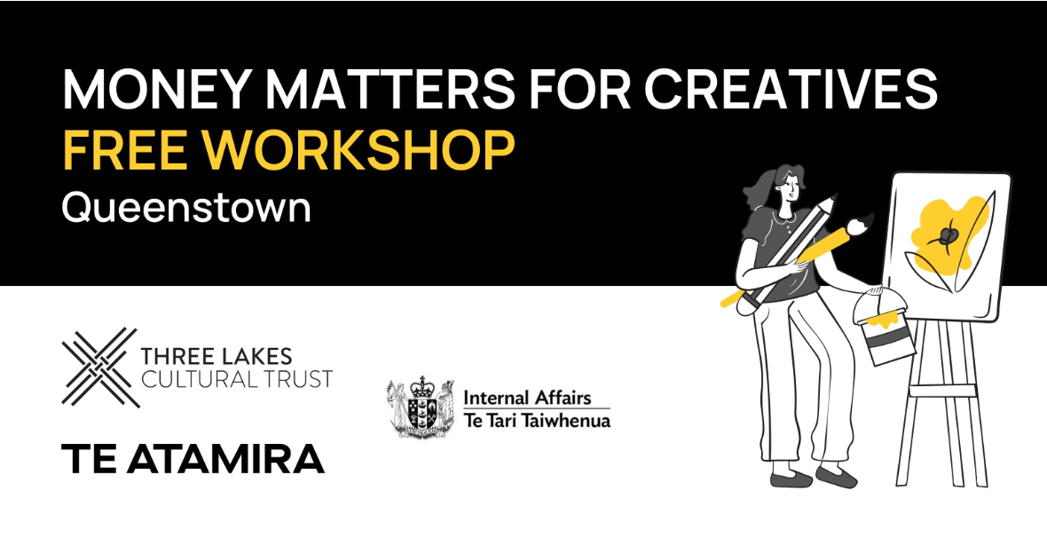 Money Matters for Creatives: An Overview to Financial Literacy - Queenstown